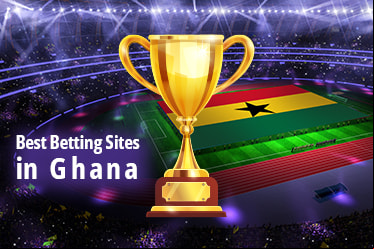 Betting Sites in Ghana